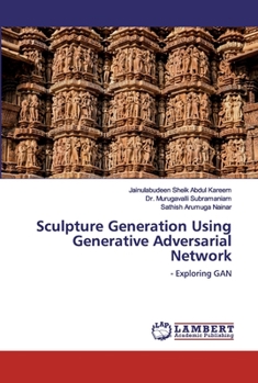 Paperback Sculpture Generation Using Generative Adversarial Network Book