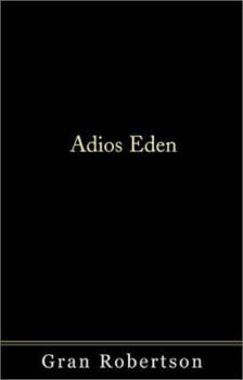 Paperback Adios Eden Book