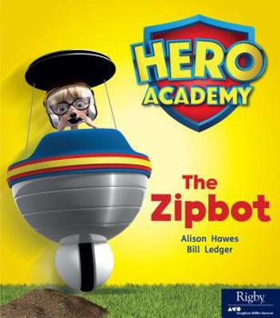 Paperback The Zipbot: Leveled Reader Set 3 Book