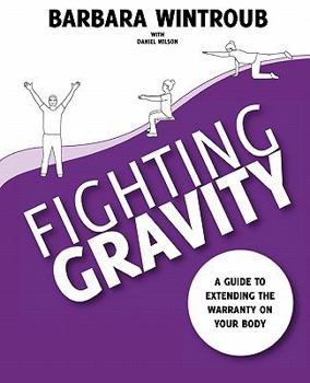 Paperback Fighting Gravity Book