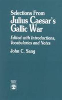 Paperback Selections from Julius Caesar's Gallic War Book