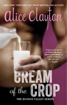Cream of the Crop - Book #2 of the Hudson Valley