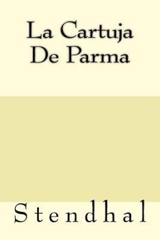 Paperback La Cartuja De Parma [Spanish] Book