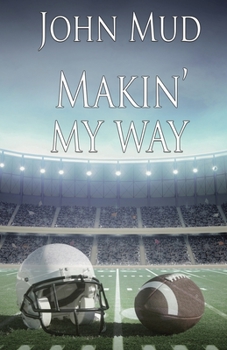 Paperback Makin' My Way Book