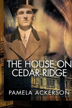 Paperback The House on Cedar Ridge Book