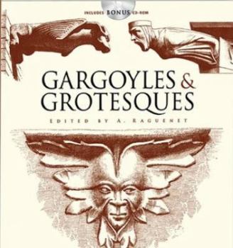 Paperback Gargoyles & Grotesques [With CDROM] Book