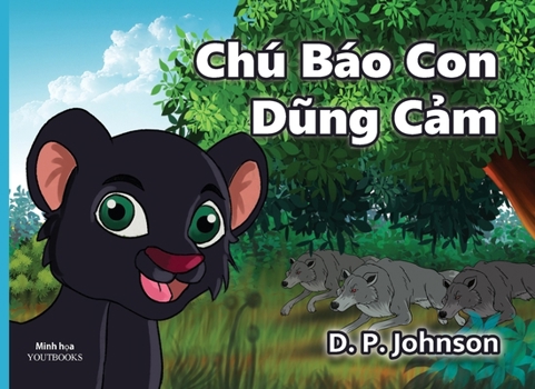 Chú Báo Con Dung C?m (Vietnamese Edition)