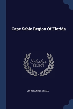 Paperback Cape Sable Region Of Florida Book