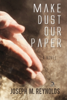 Paperback Make Dust Our Paper Book