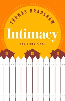 Paperback Intimacy and Other Plays Book