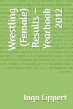 Paperback Wrestling (Female) Results - Yearbook 2012 Book