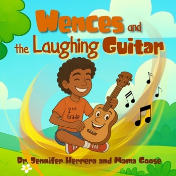 Paperback Wences and the Laughing Guitar Book