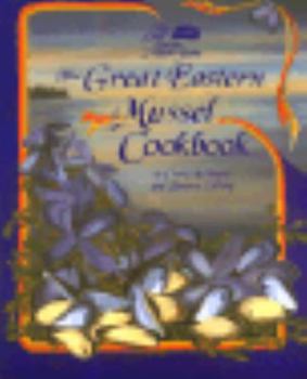 Paperback The Great Eastern Mussel Cookbook Book