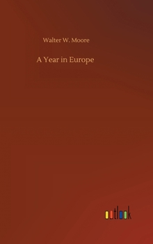 Hardcover A Year in Europe Book