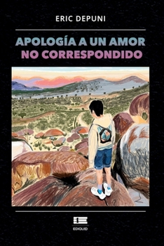 Paperback Apología a un amor no correspondido [Spanish] Book