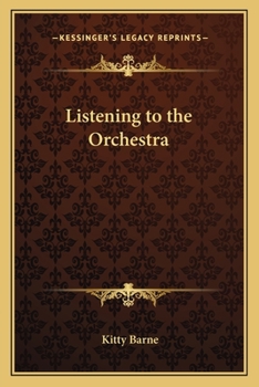 Paperback Listening to the Orchestra Book