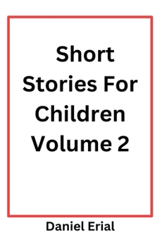 Paperback Short Stories For Children Volume 2 Book