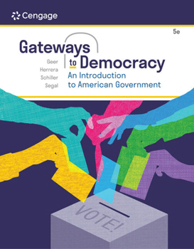 Product Bundle Bundle: Gateways to Democracy: An Introduction to American Government, Loose-Leaf Version, 5th + Mindtap, 1 Term Printed Access Card Book