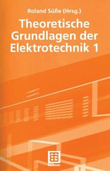 Paperback Theoretische Grundlagen Der Elektrotechnik 1 [German] Book