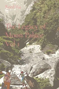 Paperback The Legacy of Moon Palace Vol 1 Book