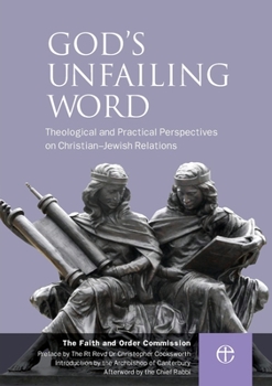 Paperback God's Unfailing Word: Christian-Jewish Relations Book