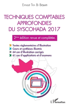 Paperback Techniques comptables approfondies du syschohada 2017: 2ème édition revue et complétée [French] Book