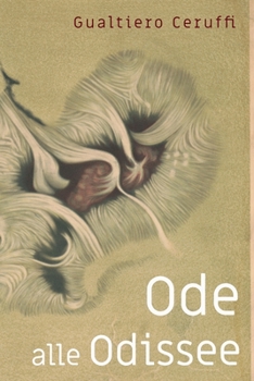 Paperback Ode alle odissee: Storia del progresso tecnico, scientifico e sociale. [Italian] Book