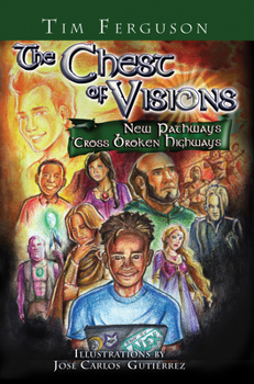 Paperback The Chest of Visions: New Pathways 'Cross Broken Highways Book