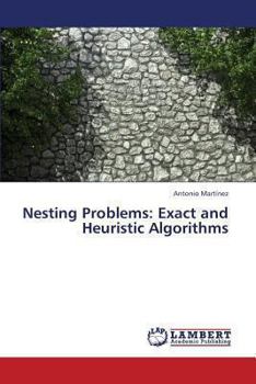 Paperback Nesting Problems: Exact and Heuristic Algorithms Book