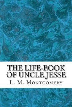 Paperback The Life-Book of Uncle Jesse Book
