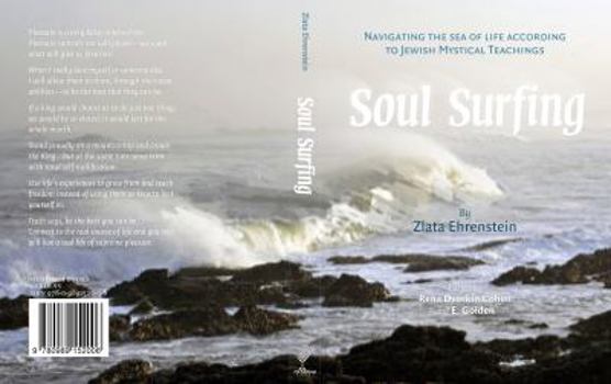 Soul Surfing: Navigating the Sea of Life According to Jewish Mystical Teachings
