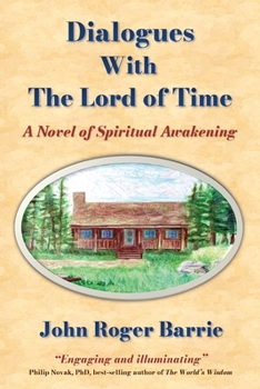Paperback Dialogues With the Lord of Time Book