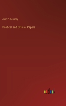 Political and Official Papers