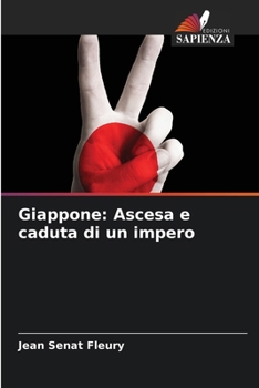 Paperback Giappone: Ascesa e caduta di un impero [Italian] Book