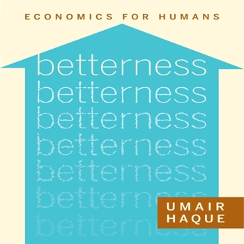 Audio CD Betterness: Economics for Humans Book