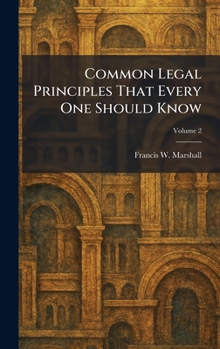 Common Legal Principles That Every One Should Know
