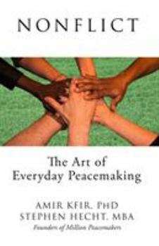 Paperback Nonflict: The Art of Everyday Peacemaking Book