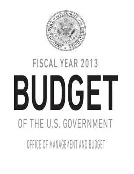 Paperback Fiscal Year 2013 Budget of the U.S. Government Book