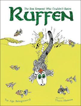 Hardcover Ruffen: The Sea Serpent Who Couldn't Swim Book