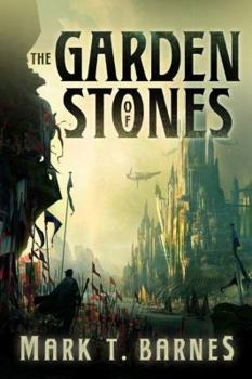 The Garden of Stones - Book #1 of the Echoes of Empire