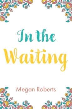 Paperback In the Waiting Book