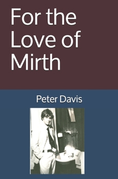 Paperback For the Love of Mirth Book