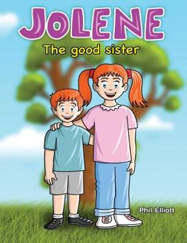 Paperback Jolene: The Good Sister Book