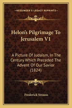 Helons Wallfahrt nach Jerusalem. Zweytes Bändchen