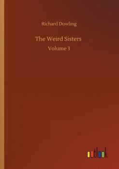 Paperback The Weird Sisters: Volume 3 Book