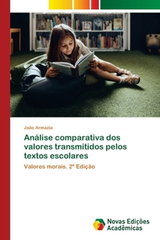 Paperback Análise comparativa dos valores transmitidos pelos textos escolares [Portuguese] Book