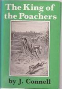 Hardcover The King of the Poachers Book