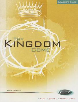 Paperback Matthew: Thy Kingdom Come Book