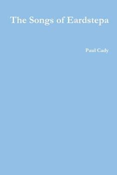 Paperback The Songs of Eardstepa Book