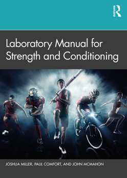 Paperback Laboratory Manual for Strength and Conditioning Book